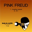 Pink Freud - A+