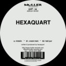 Hexaquart - Crack Train (Original Mix)