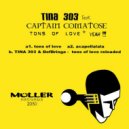 Tina 303 feat. Captain Comatose - Tons Of Love (Original Mix)