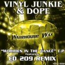 Vinyl Junkie & Dope - We Can Do It (Original Mix)