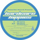Hardcore Hippies - Dreams (Original Mix)
