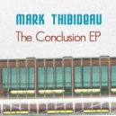 Mark Thibideau - Separation Process (Original Mix)