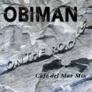 Obiman - On The Rocks (Café del Mar Mix)