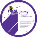 Jaimy - Dream Catcher