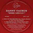 Danny Taurus - Lies (The Son Remix)