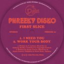 Phreeky Disko - I Need You (Original Mix)
