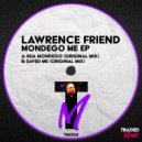 Lawrence Friend - Saved Me
