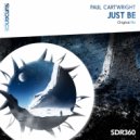 Paul Cartwright - Just Be (Original Mix)
