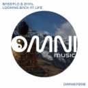 Bass\'Flo & Ziyal - Looking Back at Life (Original Mix)