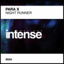 Para X - Night Runner