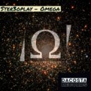 Ster3oplay - Omega (Original Mix)
