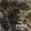 Shock - Liturgy (Original Mix)