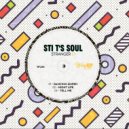 STI T\'s Soul - Tell Me (Underground Vibez)