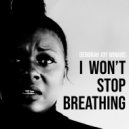 Deborah Joy Winans - I Won\'t Stop Breathing (Original Mix)