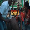 Reyes Mvp & Zta8 MC - Chuky