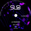 Alex Abreu - La Francesa