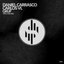 Daniel Carrasco & Carlos VL - GRUF (Original Mix)