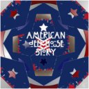 Deep House M@!$# - American Deep House Story (Lift Every Voice) ()