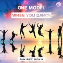 One Model - When You Dance