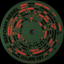 Reform Rebel - East Town West Town Youth (Original Mix)
