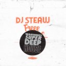 DJ Steaw - Freee