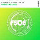 Cameron Mo feat. Horf - Open The Cage (Original Mix)