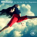 Nimbuster & GooseBump - Magnetism (Keep Running Back) (Next Door But One Remix)