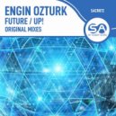 Engin Ozturk - Up! (Original Mix)