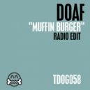 Doaf - Muffin Burger (Radio Edit)