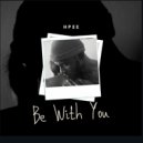 HPEE - Be With You (Original Mix)
