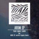Ivan Lopez, Leom - Arum