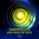 Tannenfolletti - Upon Finding The Vortex