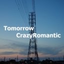 CrazyRomantic - Tomorrow (Original Mix)