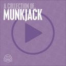 Munkjack - Often Imitated Never Duplicated (Radio Edit)