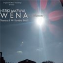 Ntsiki Mazwai - Wena