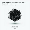 Fractious, Frank Arvonio - Lose Control (Original Mix)