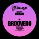 Fulano - Groovero (Original Mix)