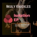 Nkuly Knuckles - 2nd Chances (Original Mix)