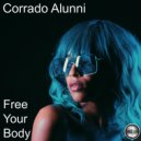 Corrado Alunni - Free Your Body (Original Mix)