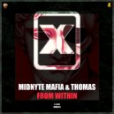 Midnyte Mafia & Thomas - From Within (Pro Mix)