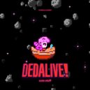 DEDALIVE! - Cute Stuff