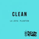 LA JOYA, PLANTON - Clean (Original Mix)