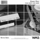 Robert Ortiz - Your Sweet Love (Radio Mix)