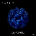 Karo V. - Blue Diver
