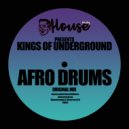 Kings of Underground - AfroDrums (Original Mix)