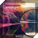Alexander Turok - Oscillation