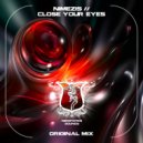 Nimezis - Close Your Eyes