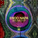 Enoo Napa - Drones (Original Mix)