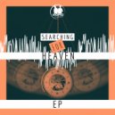 Mafia Natives - Searching For Heaven (Broken Beat Infection)