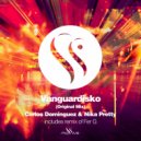Carlos Dominguez & Nika Pretty - Vanguardisko (Fer G Remix)